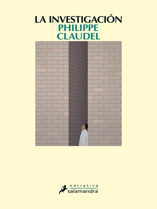 Title details for La investigación by Philippe Claudel - Available